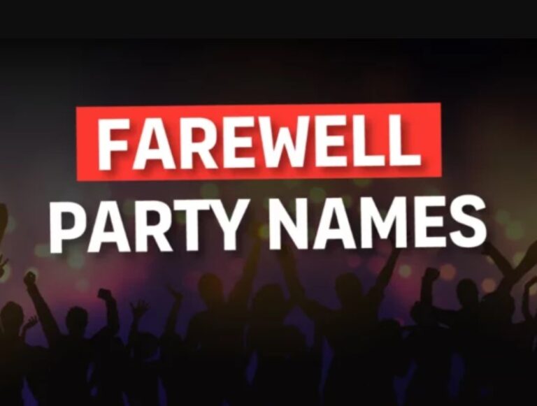 Farewell Party Names: Creative Ideas to Make Your Event Unforgettable