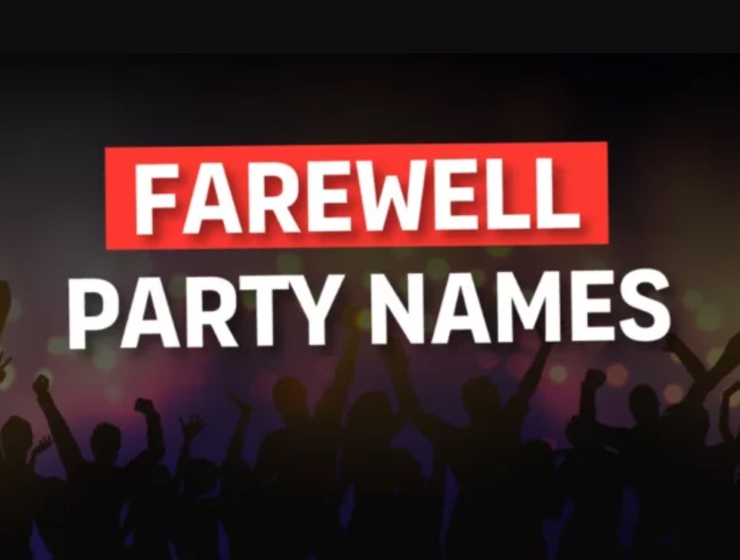 Farewell Party Names