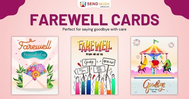 The Ultimate Guide to Farewell Cards: Creating Memories That Last Forever